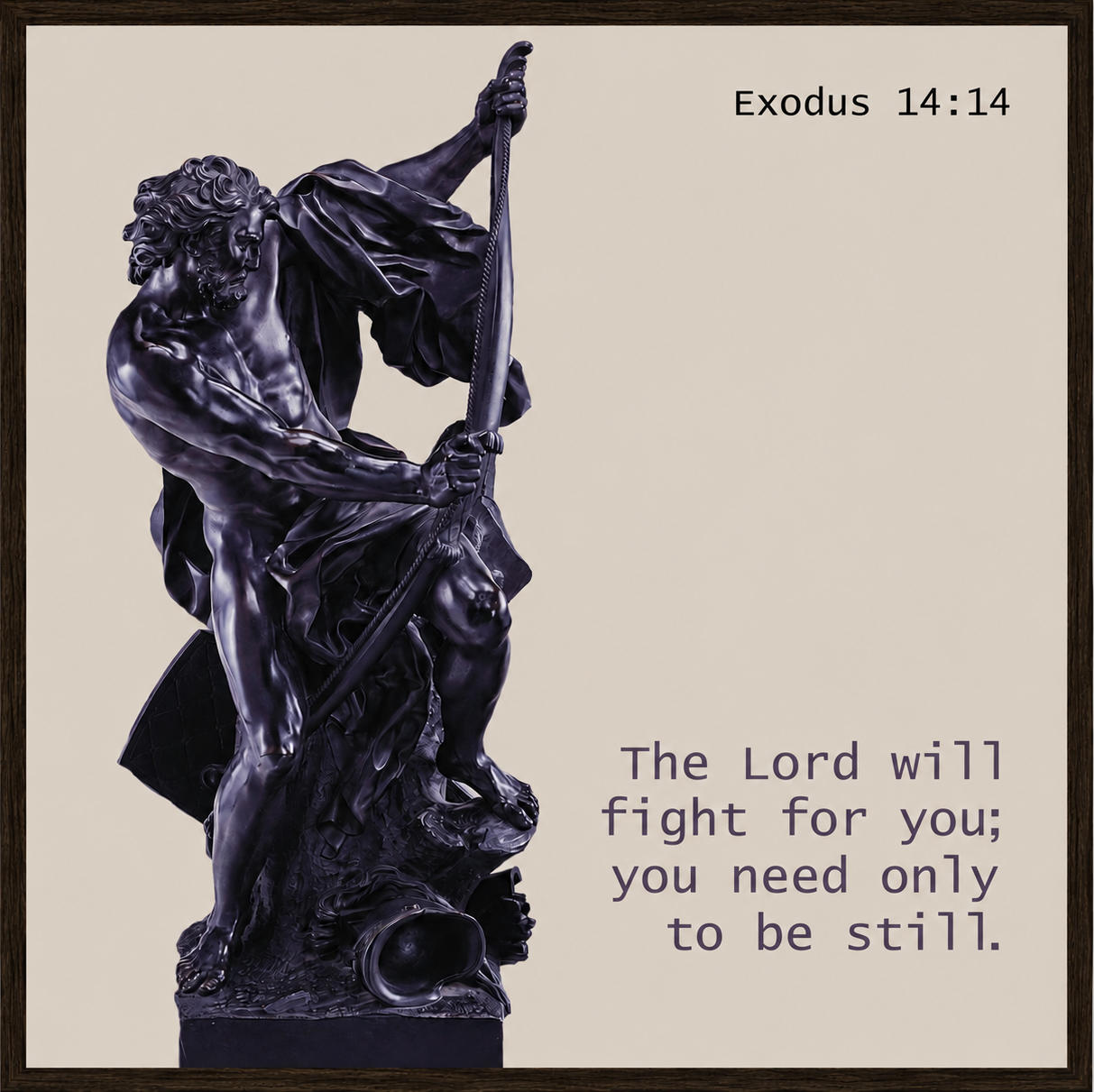 The Lord Will Fight for You – Exodus 14:14 Wall Art